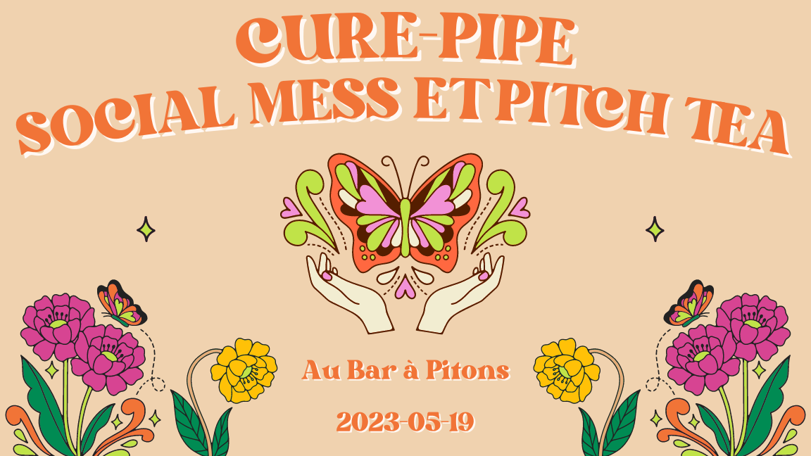 Cure Pipe, Social Mess et Pitch Tea au Bar à Piton
