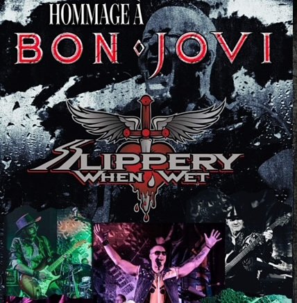 Slippery when wet – Hommage à Bon Jovi