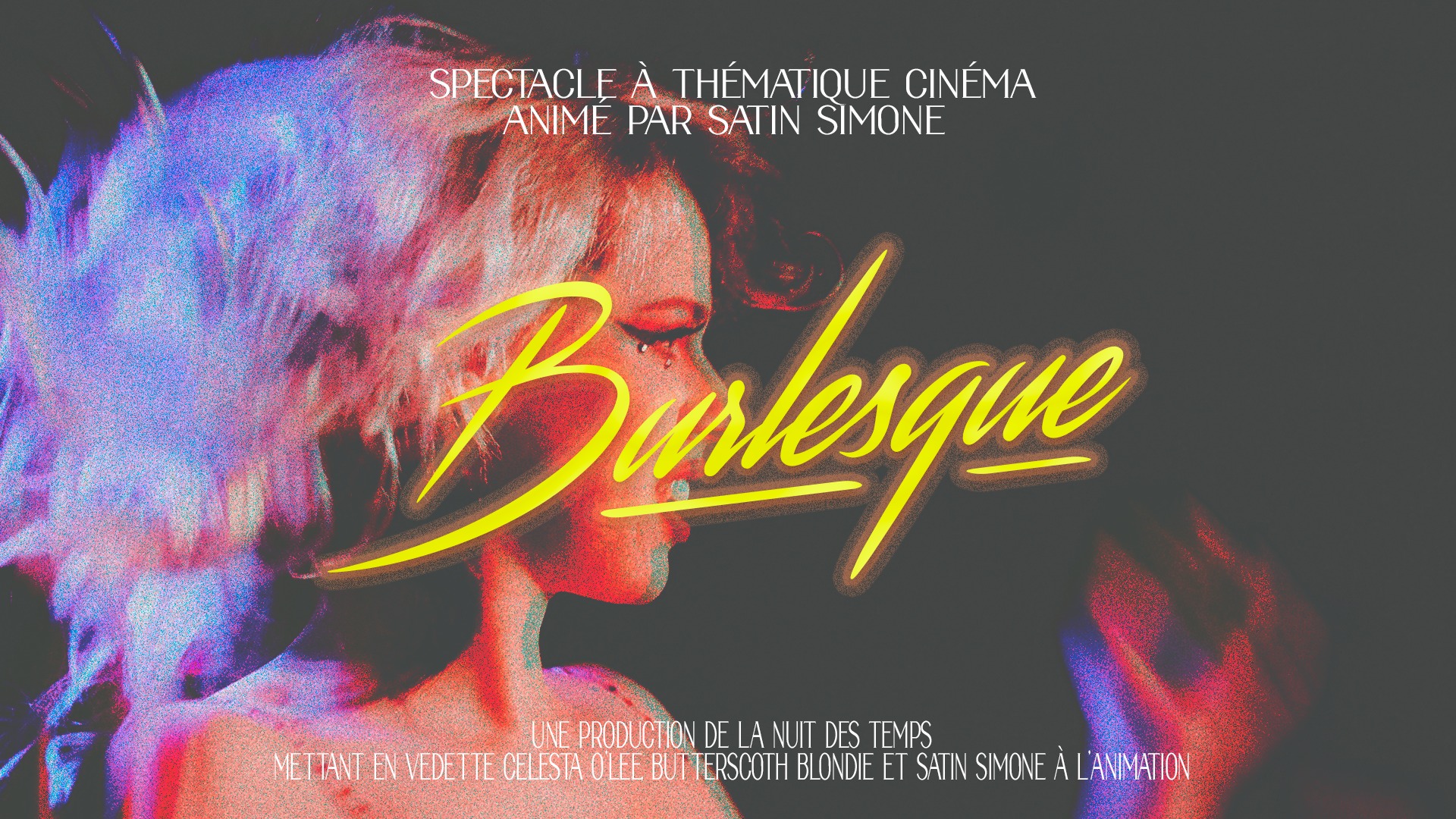 Burlesque avec Satin Simone – Spéciale Thématique cinéma