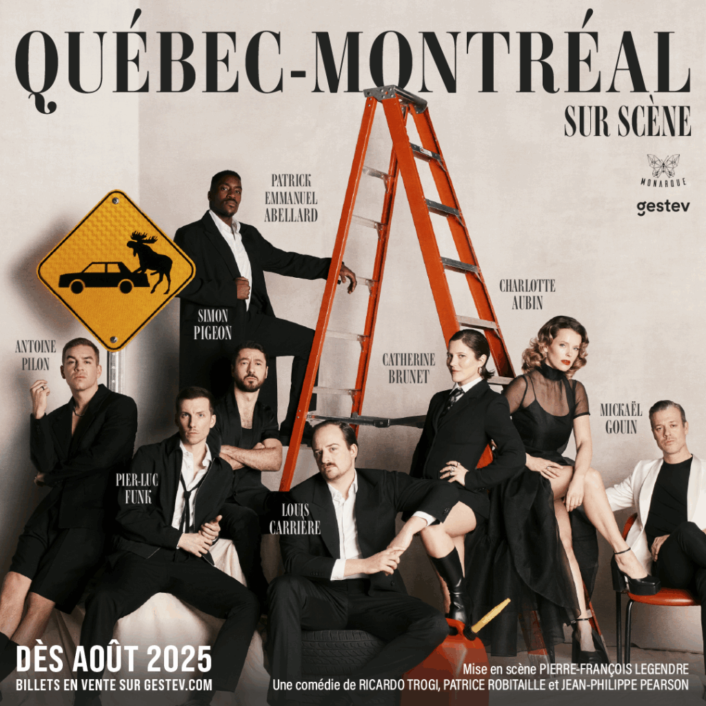 Québec-Montréal sur scène